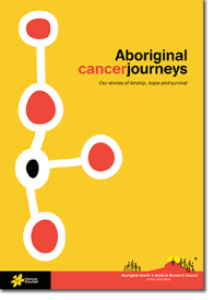 The cover of the Aboriginal Cancer Journeys book